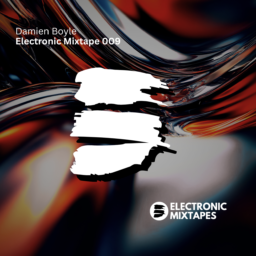 Damien Boyle – Electronic Mixtape 009